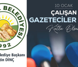Başkan Dinç’in “10 Ocak Gazeteciler Günü” mesajı