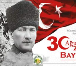 Başkan Dinç’in “30 Ağustos Zafer Bayramı” mesajı