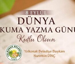 Başkan Nurettin Dinç’in “8 Eylül Okuma Yazma Günü” mesajı