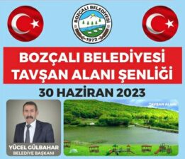 Bozçalı Belediyesi ‘Tavşan Alanı Şenliği’ için hazır