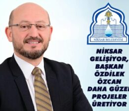 Niksar gelişiyor, Başkan Özdilek Özcan daha güzel projeler üretiyor