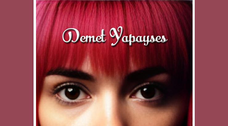 Demet Yapayses, “Müzik Dünyası”nı sallar mı?