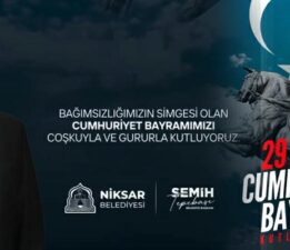 Niksar Belediyesi’nin Cumhuriyet Bayramı mesajı