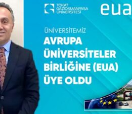 TOGÜ, “Avrupa Üniversiteler Birliği” üyesi oldu