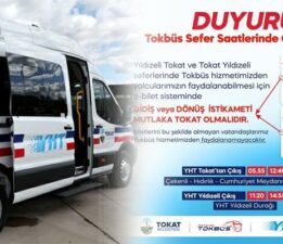 TOKBÜS sefer saatlerinde güncelleme yapıldı
