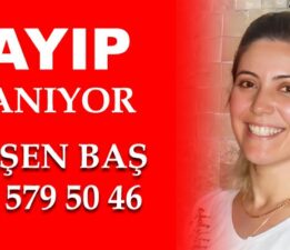 Tokat Zileli Gülşen Baş, İstanbul’da kayıp