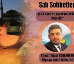 Salı Sohbetleri’nin bu haftaki konuğu “Ahmet Hüdai Karakuran”