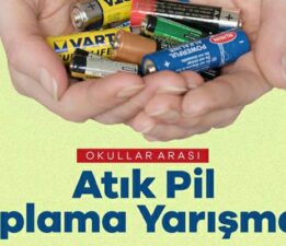 Tokat Belediyesi’nden “Okullar Arası Atık Pil Toplama” yarışması