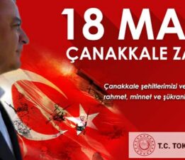 Vali Köklü’nün “18 Mart Çanakkale Zaferi ve Şehitleri Anma Günü” mesajı