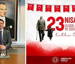 Vali Köklü’nün “23 Nisan Ulusal Egemenlik ve Çocuk Bayramı” mesajı