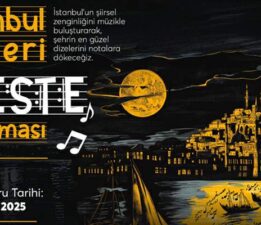 ‘İstanbul Şiirleri Beste Yarışması’na başvurular başladı