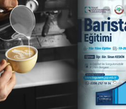 TOGÜSEM’de, “19-20 Nisan / Barista Eğitimi” başlıyor