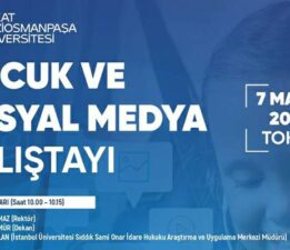 TOGÜ’den “Çocuk ve Sosyal Medya Çalıştayı”
