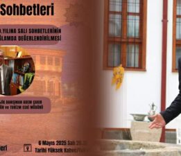Salı Sohbetleri’nde bu hafta “Salı Sohbetleri” konuşulacak