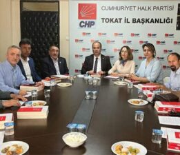 “CHP Tokat İl Başkanlığı” eğitim sorunlarını masaya yatırdı