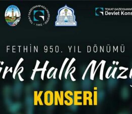 Niksar’da Tokat’ın Fethi’nin 950. Yılı Etkinlikleri ” Türk Halk Müziği Konseri”