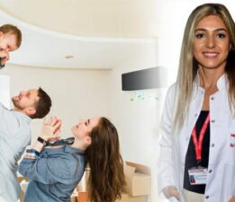 Dr. Huri Özkan Yılmaz, ‘Klima hasta etmez, Doğru kullanılmazsa risk oluşturur’