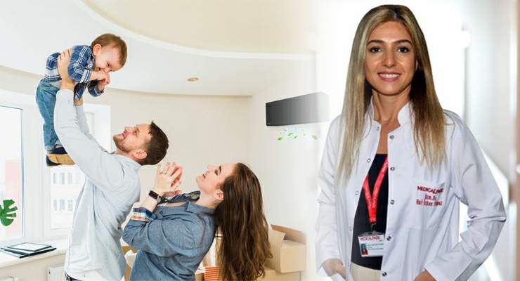 Dr. Huri Özkan Yılmaz, ‘Klima hasta etmez, Doğru kullanılmazsa risk oluşturur’