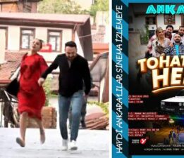 21 Haziran’da “Tohatlıyız Heri” filmi Ankaralılarla buluşuyor