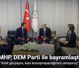 MHP, DEM Parti ile bayramlaştı