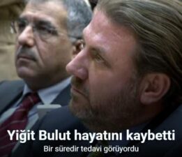 Cumhurbaşkanı Başdanışmanı Yiğit Bulut hayatını kaybetti
