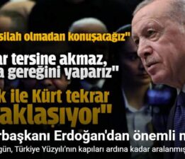 Cumhurbaşkanı Erdoğan, “Bugün, Türkiye Yüzyılı’nın kapıları ardına kadar aralanmıştır”