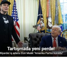 Milyarder iş adamı Elon Musk: “Amerika Partisi kuruldu”