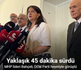 MHP lideri Bahçeli, DEM Parti heyetiyle görüştü