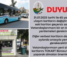 65 yaş ve engelli ulaşım kartlarını yenilemeyenlerin eski kartları geçersiz sayılacak