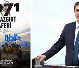 Mustafa Arslan’ın “Malazgirt Zaferi” mesajı