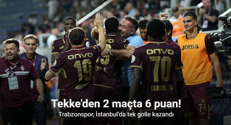 Trabzonspor, İstanbul’da tek golle kazandı