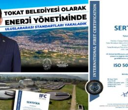 Tokat Belediyesi, Enerji yönetiminde “Uluslararası Standartları” yakaladı