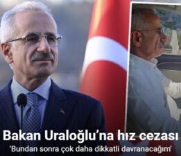 Bakan Uraloğlu’na radar cezası