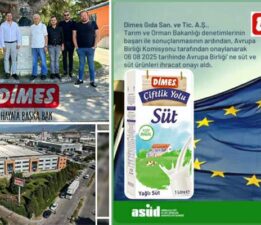 DİMES’e, AB’den “Süt ve Süt Ürünleri” ihracat onayı