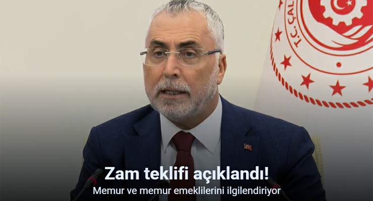 Bakan Işıkhan memur zammı için ilk teklifi açıkladı