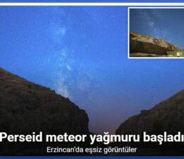 Perseid meteor yağmuru gökyüzü şölenine dönüştü