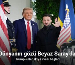 Dünyanın gözü Beyaz Saray’da, “Trump-Zelenskiy zirvesi”
