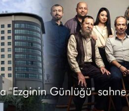 Tokat’ta “Ezginin Günlüğü” sahne alacak
