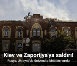 Rusya, Ukrayna’da üniversite binasını vurdu