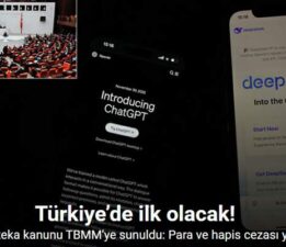 Türkiye’de ilk “Yapay Zeka” kanunu