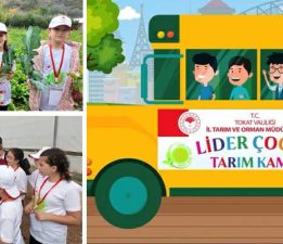 Tokat’ta “Lider Çocuk Tarım Kampı” gerçekleştirildi