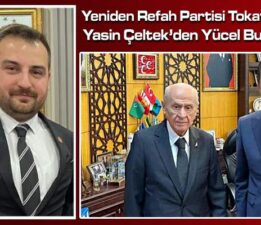 YPR Tokat İl Başkanı Yasin Çeltek’den Yücel Bulut’a yanıt