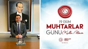 Vali Köklü’nün “19 Ekim Muhtarlar Günü” mesajı