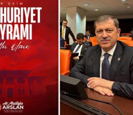 Tokat Milletvekili Mustafa Arslan’dan “Cumhuriyet Bayramı” mesajı