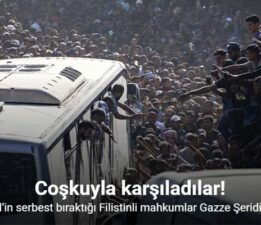 İsrail’in serbest bıraktığı Filistinli mahkumlar Gazze Şeridi’nde