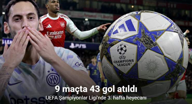 UEFA Şampiyonlar Ligi’nde 9 maçta 43 gol