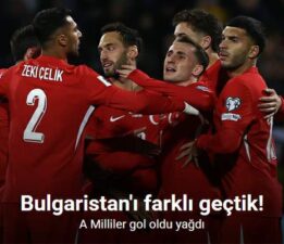 Bulgaristan’ı farklı geçtik! A Milliler gol oldu yağdı