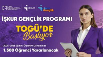 “İşkur Gençlik Programı” TOGÜ’de başlıyor