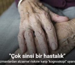 Uzmanlardan alzaymır riskine karşı ’kognoskopi” uyarısı