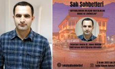 Salı Sohbetleri’nin bu haftaki konuğu “Dr. Adem Dursun”